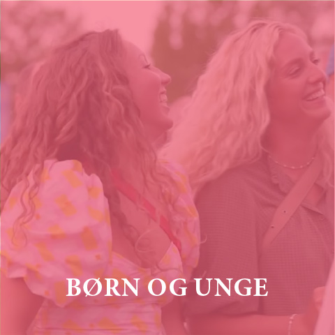 Børn & Unge